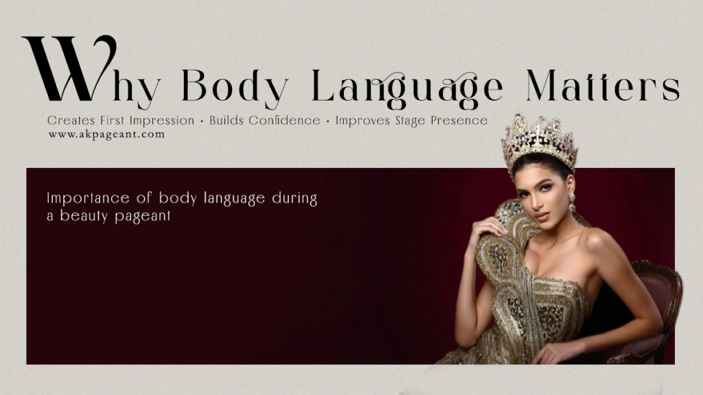 Why Body Language Matters for Beauty Pageants – Confident contestant demonstrating strong posture, stage presence, and professional pageant body language